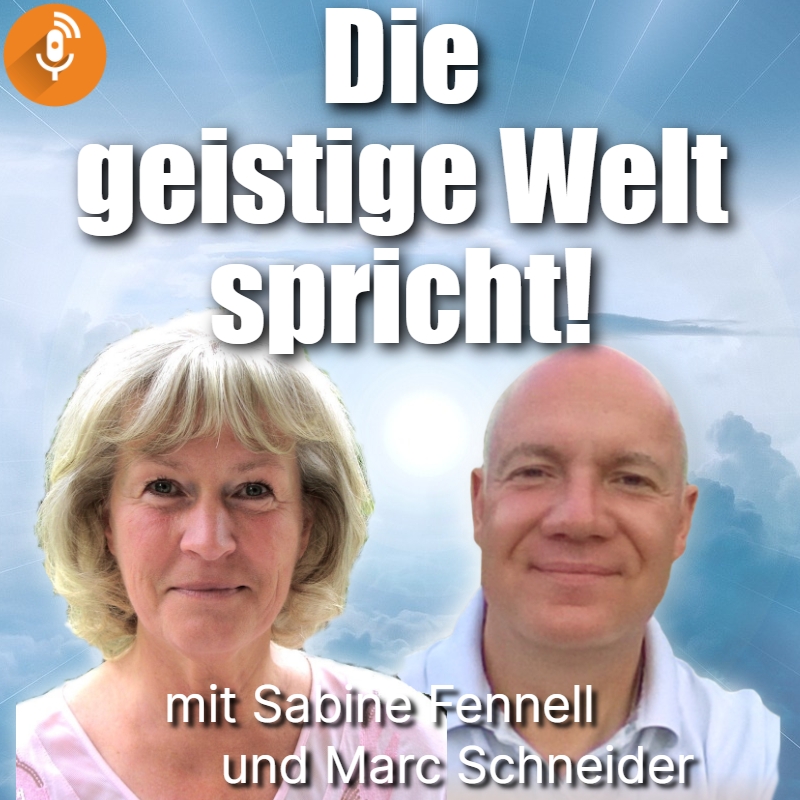 Die geistige Welt spricht